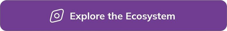 Explore the ecosystem